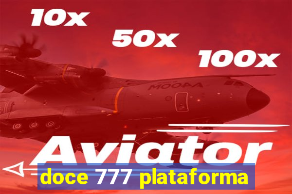 doce 777 plataforma